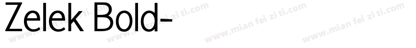 Zelek Bold字体转换